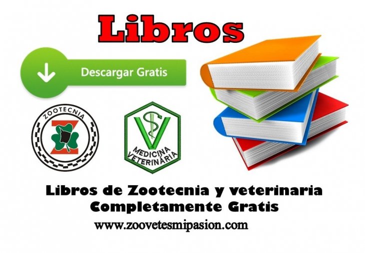 Descarga Libros De Zootecnia Y Veterinaria Gratis En Pdf