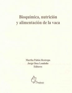 Libro Bioquimica y nutricion de la vaca