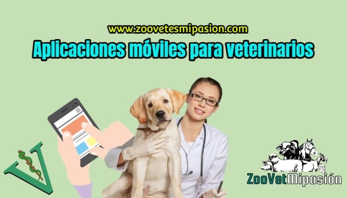 Aplicaciones móviles para veterinarios