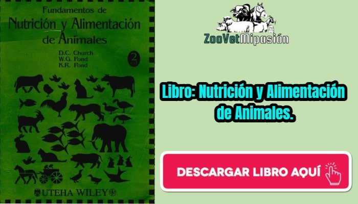 Libro: Nutrición y Alimentación de Animales.