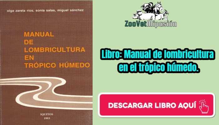 Libro: Manual de lombricultura en el trópico húmedo.