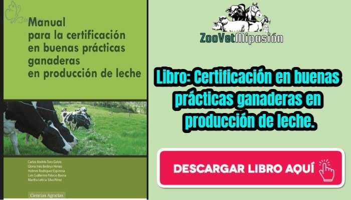 Libro: Manual para la certificación en buenas prácticas ganaderas en producción de leche.