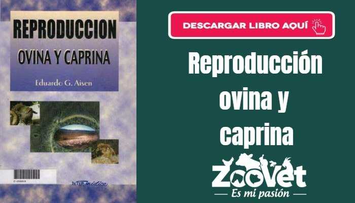 Libro Reproducción ovina y caprina (descarga PDF gratis)
