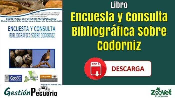 Libro Encuesta y Consulta Bibliográfica Sobre Codorniz