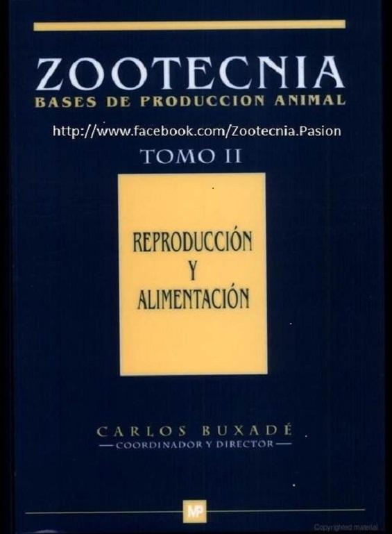 Libro Zootecnia Principios de Reproducción y Alimentación