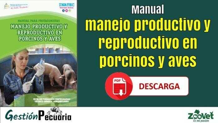 Manual Manejo Productivo Y Reproductivo En Porcinos Y Aves