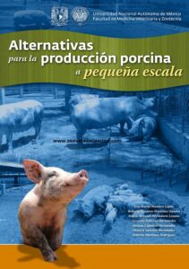 Descarga Libro PDF Gratis : Alternativas Para La Producción Porcina.